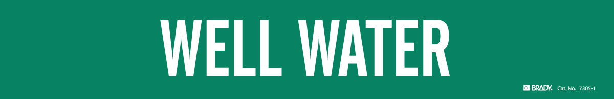 Brady 2 14 X 14 WhiteGreen Vinyl Pipe Marker WELL WAT BRD7305-1 for sale online at autumn supply