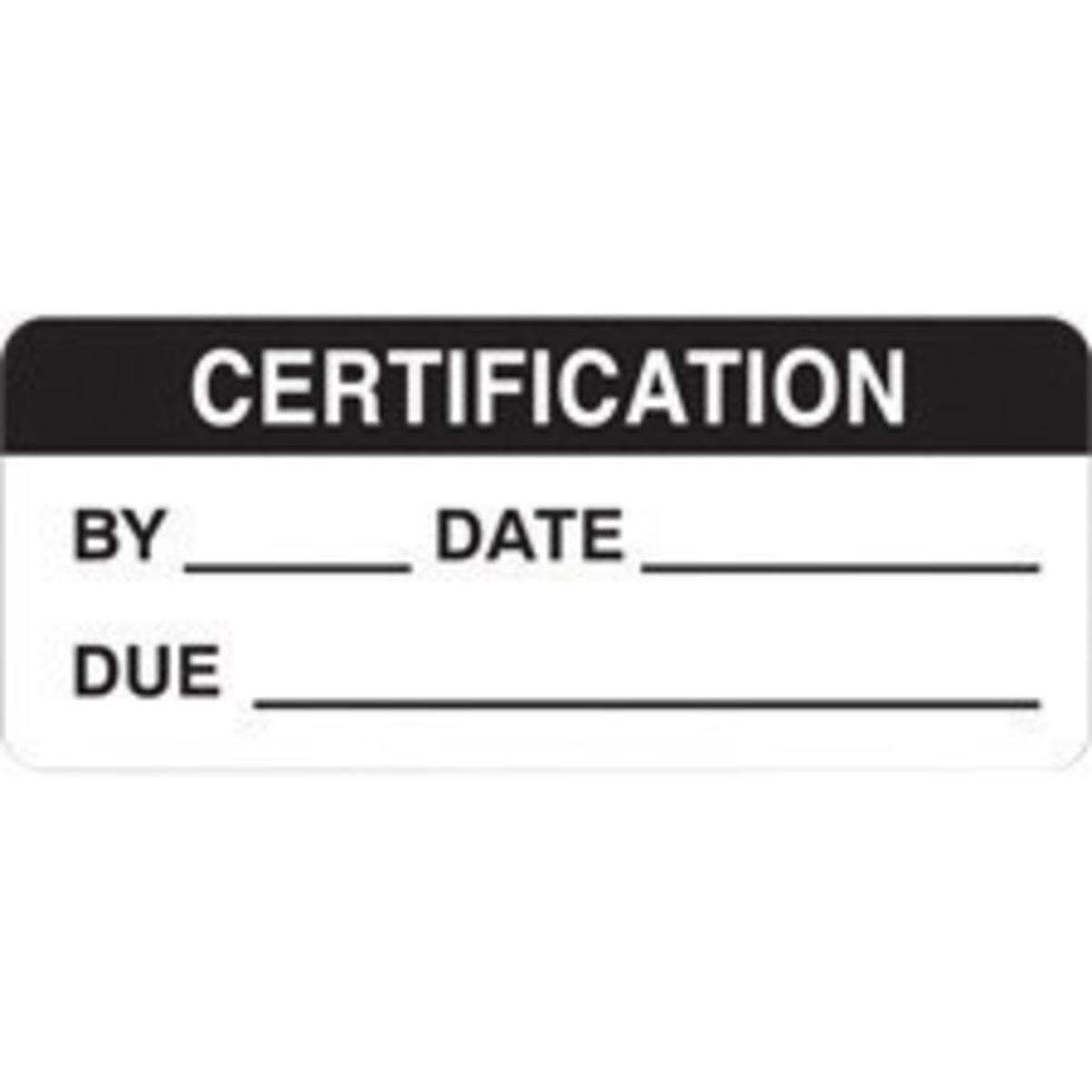 Brady 58 X 1 12 Black Polyester Inspection Label CERT BRD42217 for sale online at autumn supply