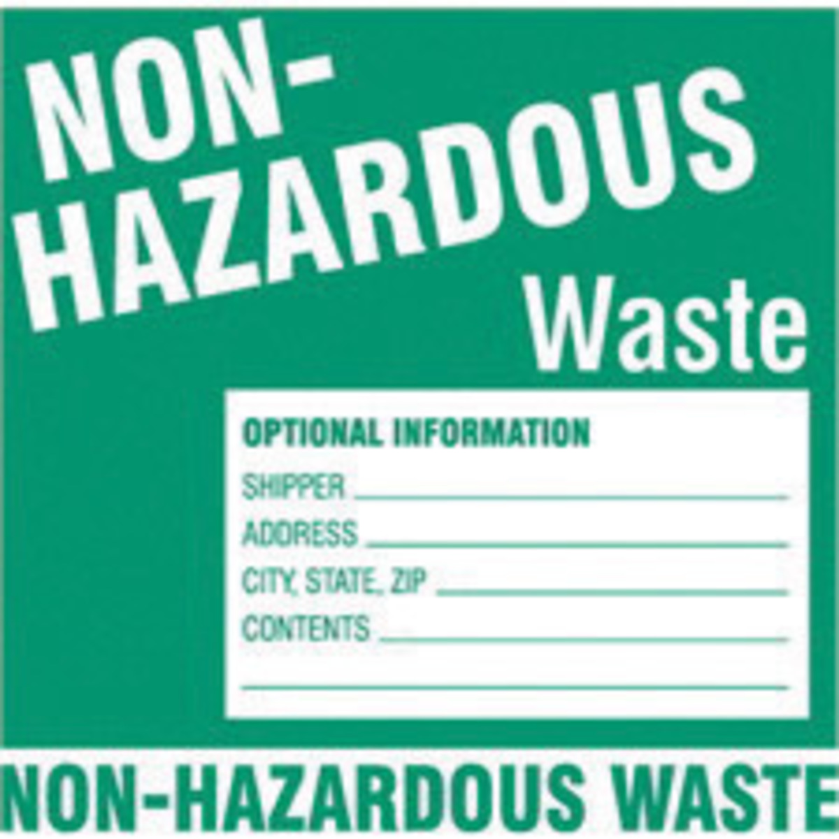 Brady 6 X 6 Green Paper Label NONHAZARDOUS WASTE BRD60447 for sale online at autumn supply