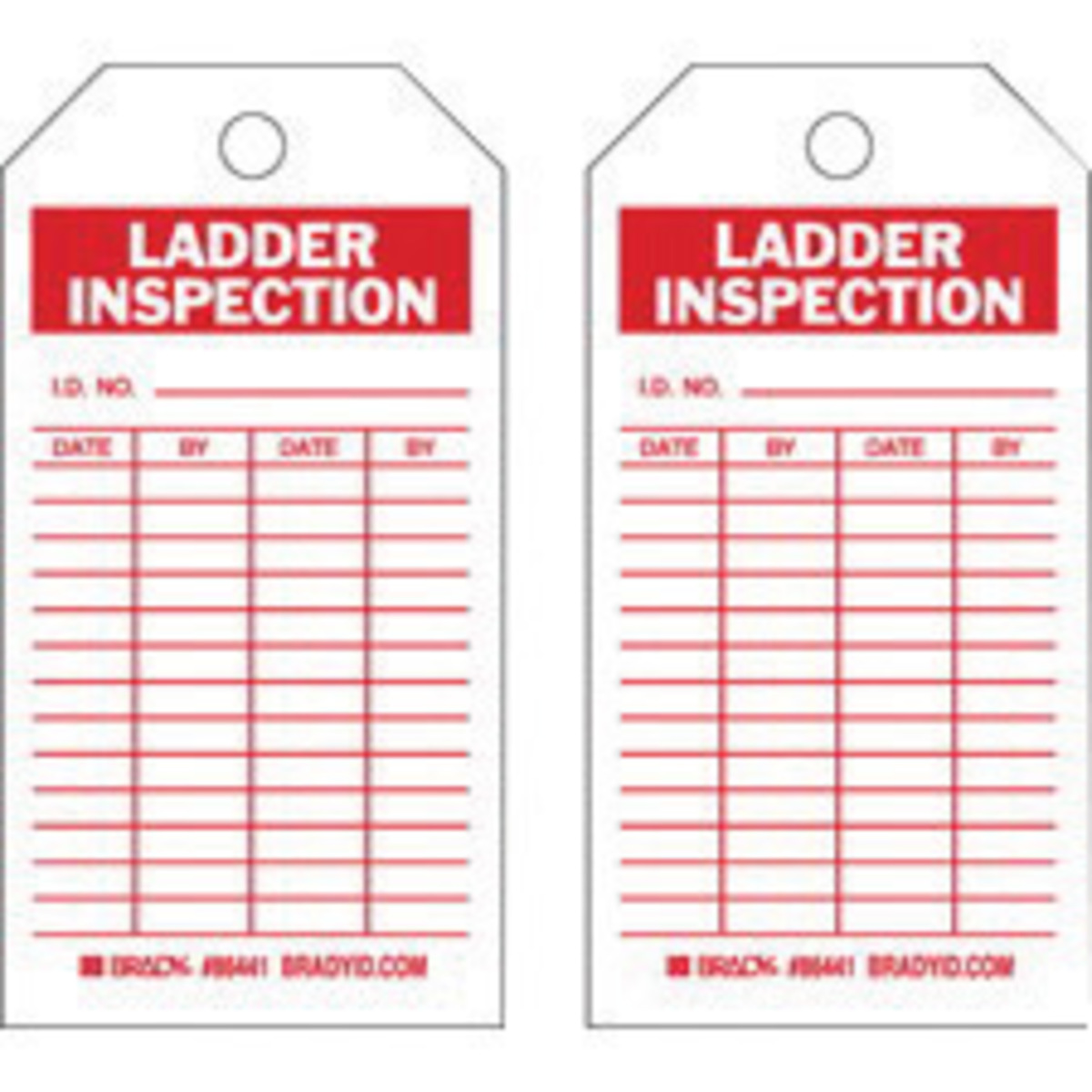 Brady 5 34 X 3 Red Polyester Tag LADDER INSPECTION I. BRD86441 for sale online at autumn supply