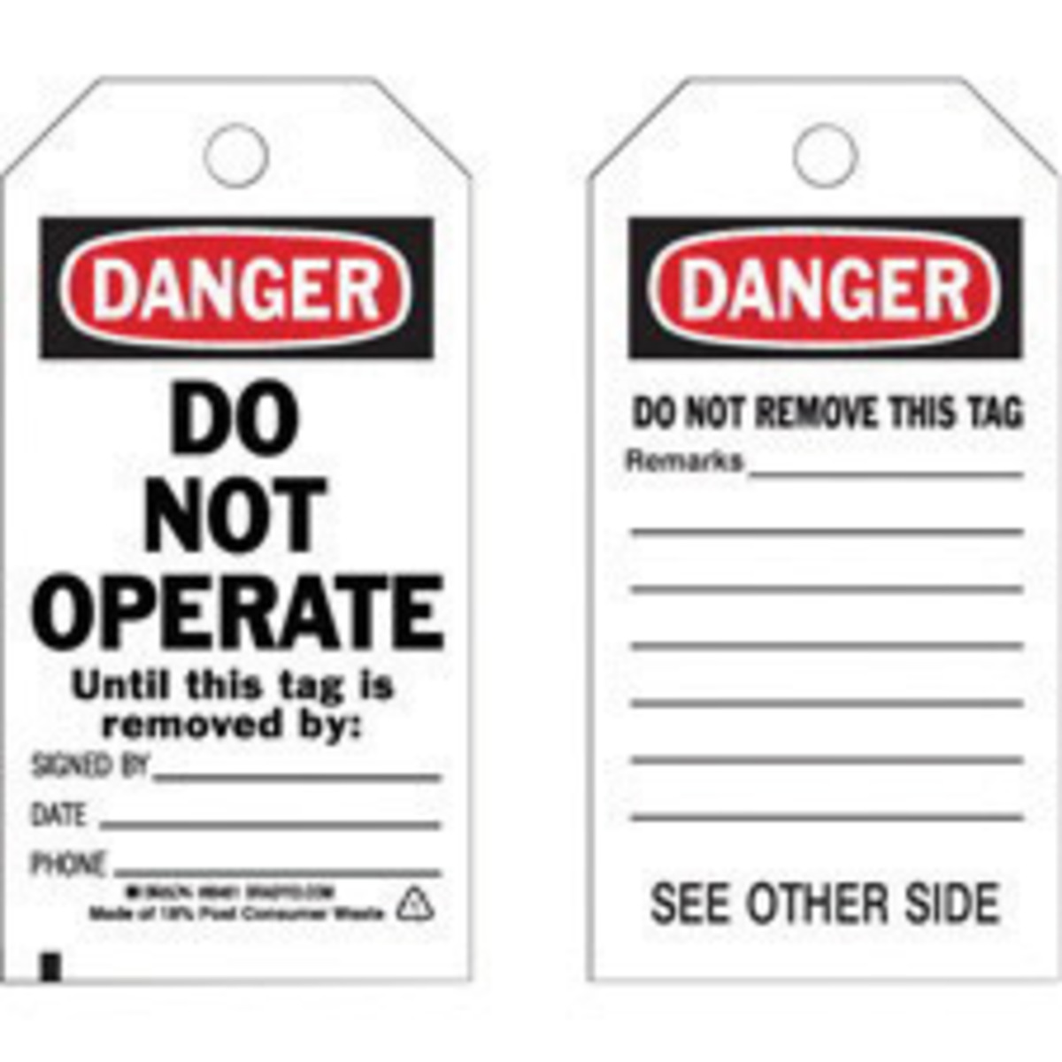 Brady 5 34 X 3 Black Polyester Tag DANGER DO NOT OPER BRD86461 for sale online at autumn supply