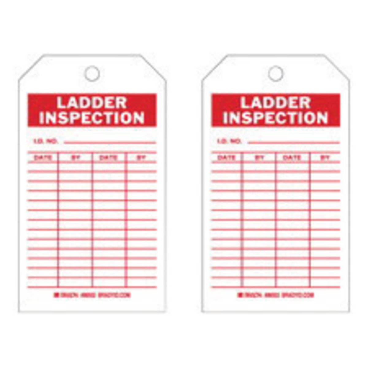 Brady 7 X 4 Red Polyester Ladder Tag LADDER INSPECTIO BRD86503 for sale online at autumn supply