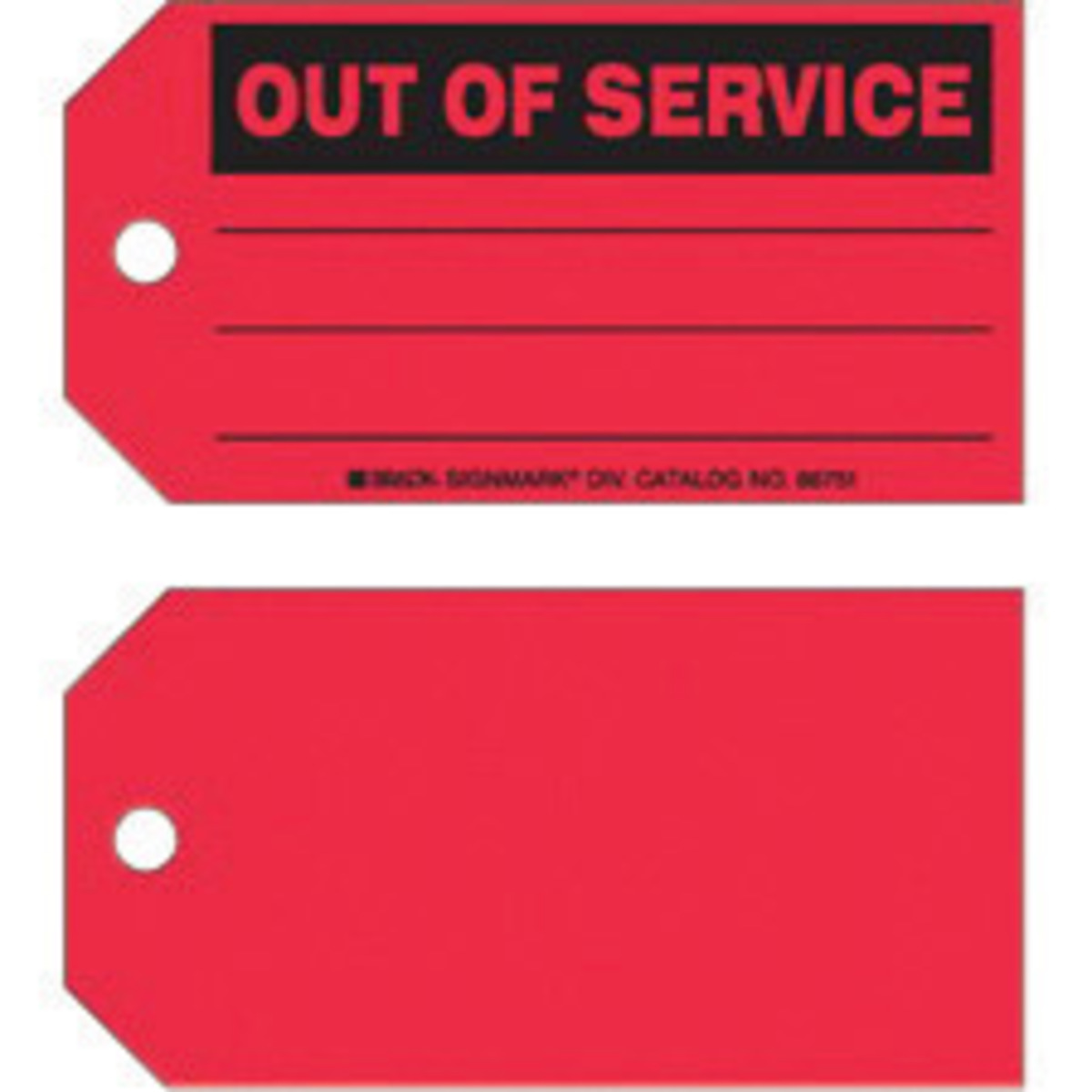 Brady 3 X 5 34 Red Cardstock Tag OUT OF SERVICE BRD86751 for sale online at autumn supply