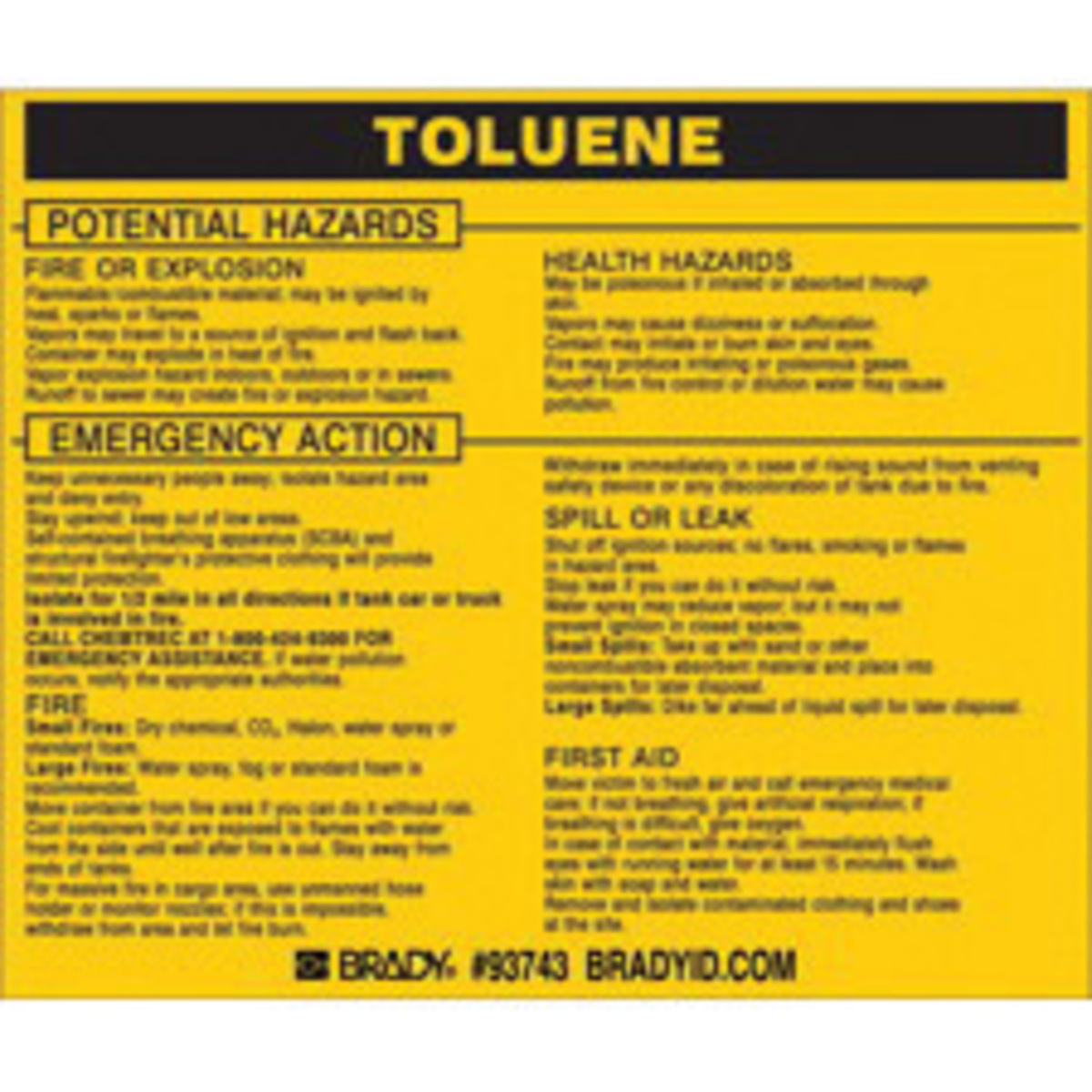 Brady 3 12 X 4 12 Yellow Vinyl Label TOLUENE BRD93743 for sale online at autumn supply